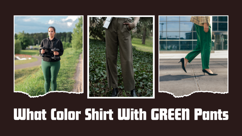 Emerald Ensemble: Pairing Shirts With Green Pants For A Bold Look